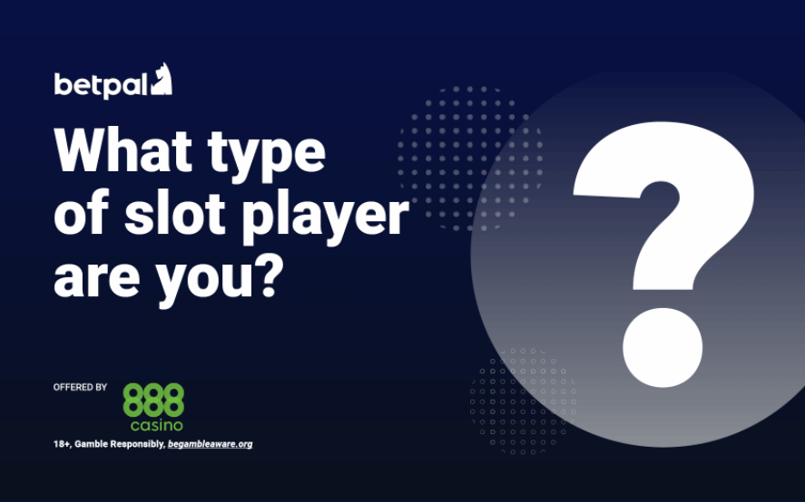 what type of slot player are you uk